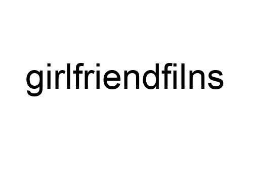 girlfriendfilns