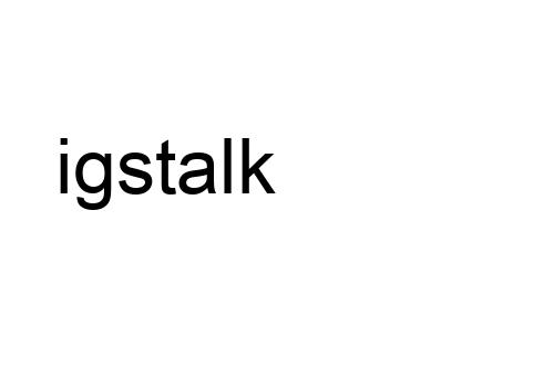 igstalk