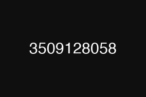 3509128058