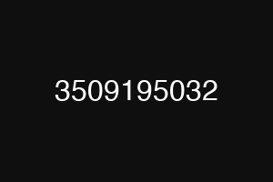 3509195032